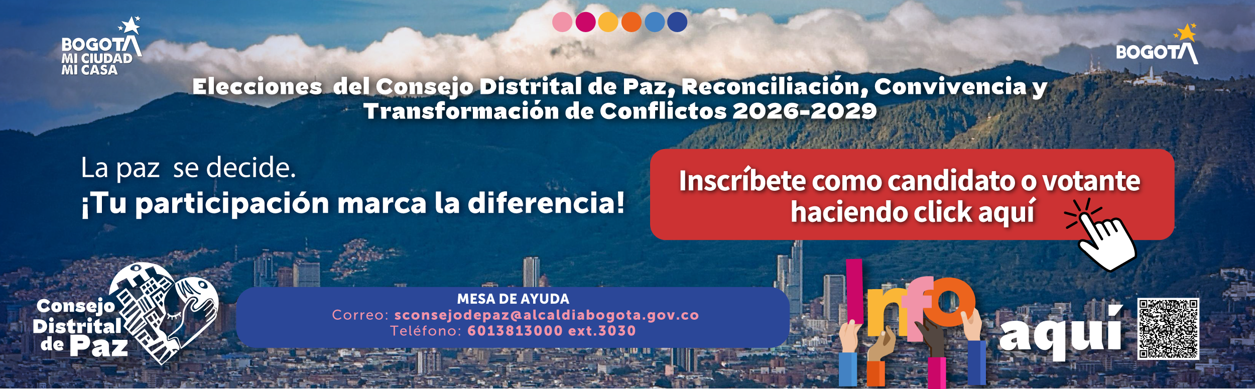 Pieza grafica banner - Elecciones del Consejo Distrital de Paz, Reconciliación, Convivencia y
Transformación de Conflictos 2026-2029